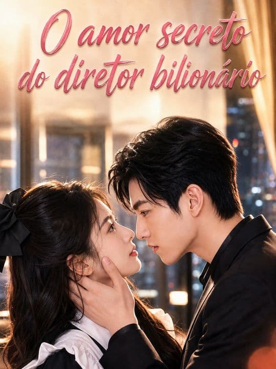 O amor secreto do diretor bilionário