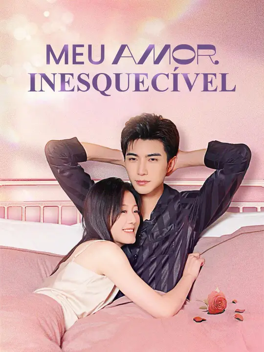 Meu <em>Amor</em> Inesquecível