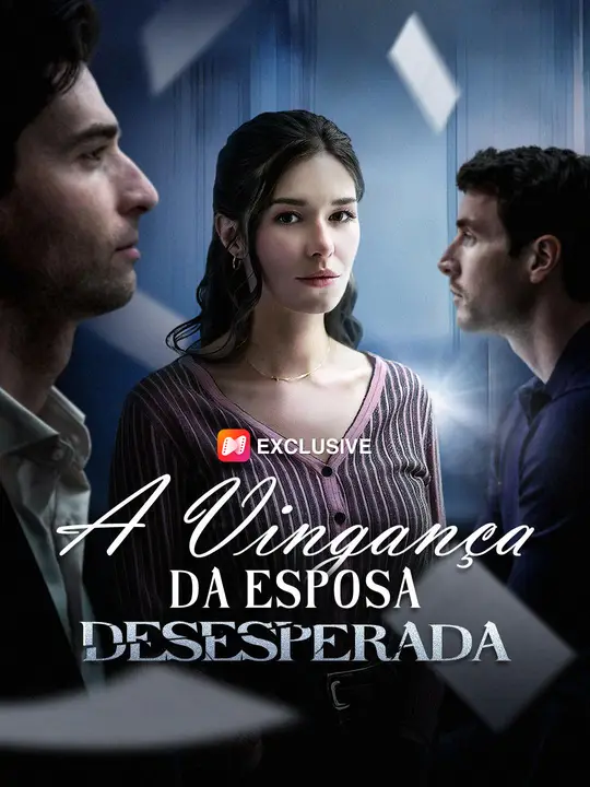 A <em>Vingança</em> da Esposa Desesperada