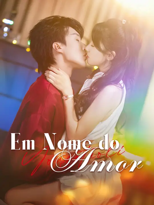 Em Nome do <em>Amor</em>