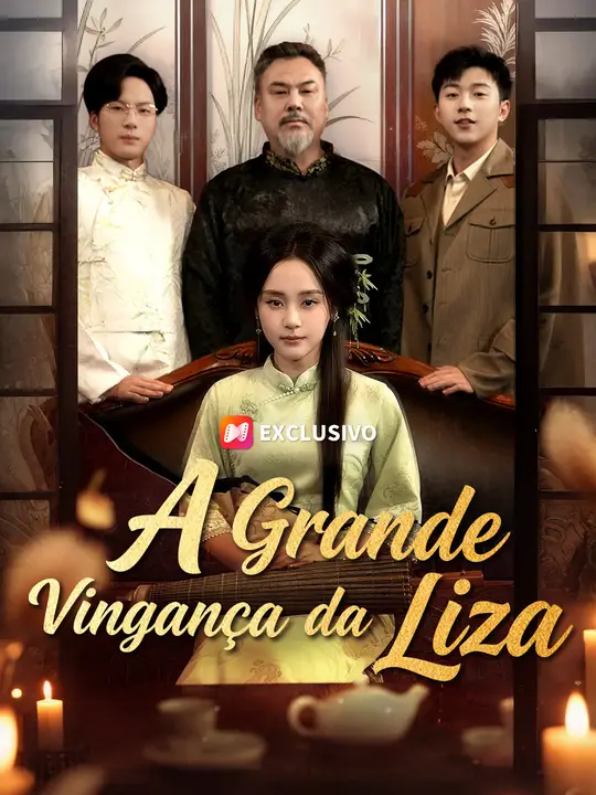 A Grande <em>Vingança</em> da Liza