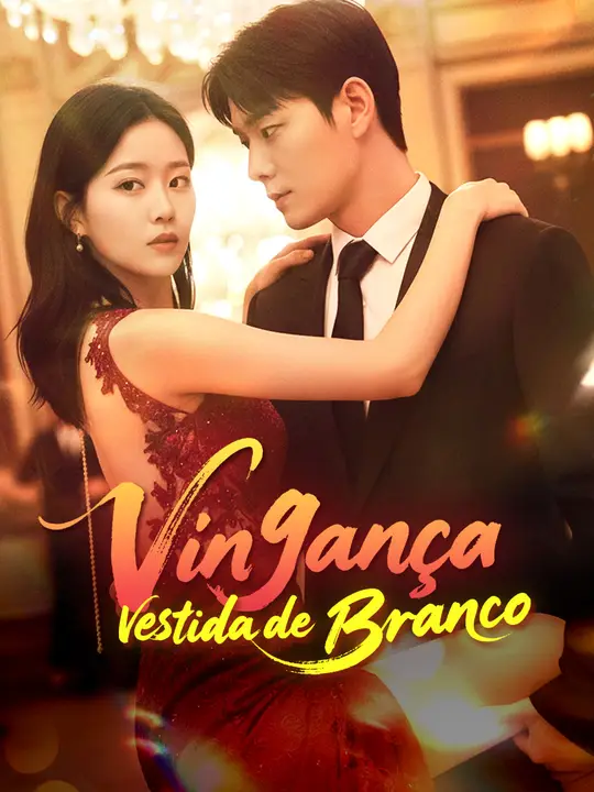 <em>Vingança</em> Vestida de Branco